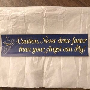 “Caution, never....” BUMPER STICKER